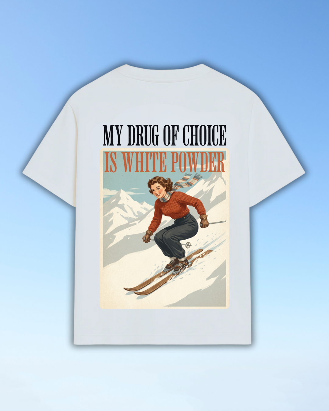 My Drug White Powder - Oversized Shirt