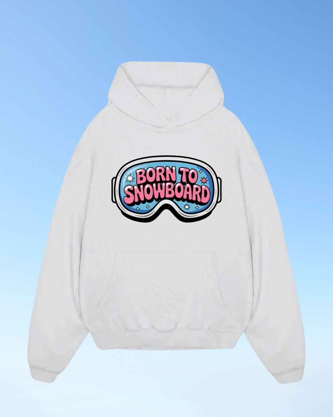 Born to Snowboard - Oversized Hoodie