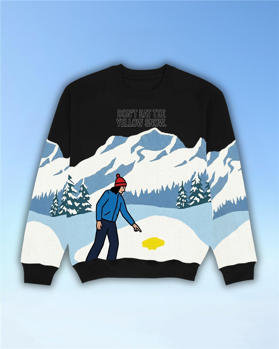 Dont eat yellow snow - Sweatshirt All over Print